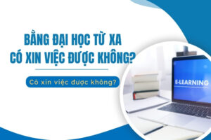 Bằng đại học từ xa có xin được việc không