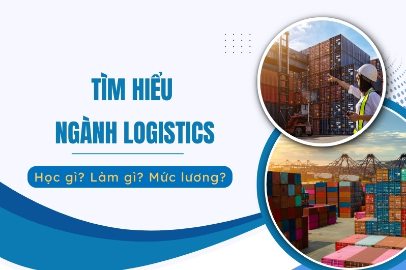 tìm hiểu ngành logistics