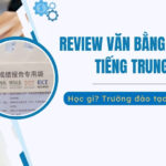 Review văn bằng thứ 2 tiếng Trung